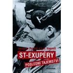 St-Exupéry - Poslední tajemství - Pradel Jacques, Vanrell Luc – Hledejceny.cz