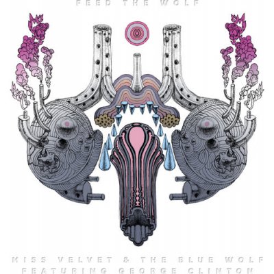 Feed the Wolf - Miss Velvet & The Blue Wolf LP