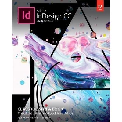 Adobe InDesign CC Classroom in a Book 2018 release