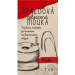 Slunečnice špaldová celozrnná mouka hrubá 1 kg – Sleviste.cz