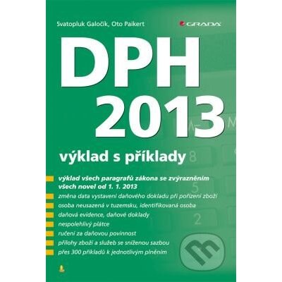 DPH 2013 - Svatopluk Galočík, Oto Paikert – Hledejceny.cz