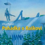 Pohádka o Raškovi (Ota Pavel): CD