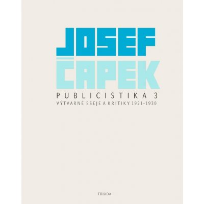 Publicistika 3 - Josef Čapek – Zbozi.Blesk.cz