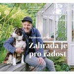 Zahrada je pro radost - Inspirace a rady od uznávaného zahradního architekta - Ferdinand Leffler – Sleviste.cz