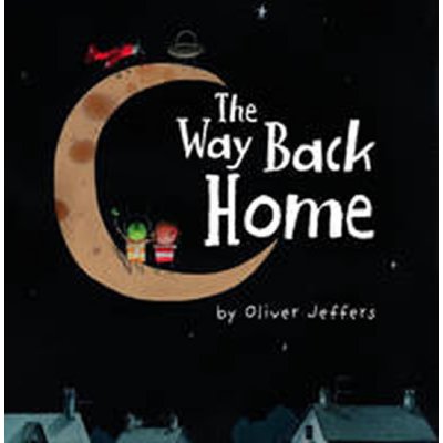 The Way Back Home - Oliver Jeffers – Zboží Mobilmania
