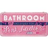 Obraz Nostalgic Art Plechová Cedule Pink Ladies Bathroom