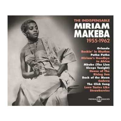 Miriam Makeba - The Indispensable 1955-1962 CD – Hledejceny.cz