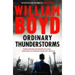 Ordinary Thunderstorms - William Boyd – Hledejceny.cz
