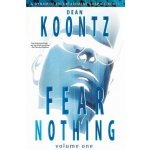 Dean Koontz' Fear Nothing Volume 1 – Hledejceny.cz