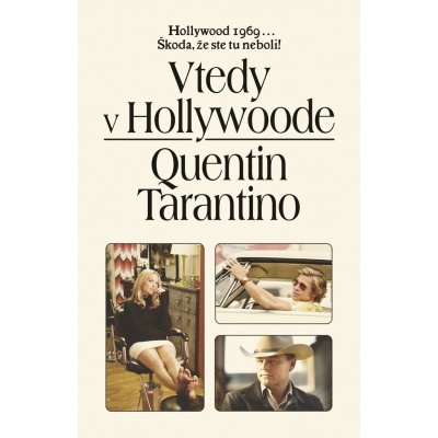 Vtedy v Hollywoode - Quentin Tarantino – Sleviste.cz