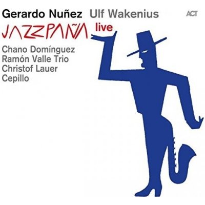 Nunez/Wakenius/Dominguez - Jazzpana Live CD