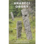 Tišerová Renata, Bělohradský René, Kavková Markéta - Hraběcí obory – Hledejceny.cz