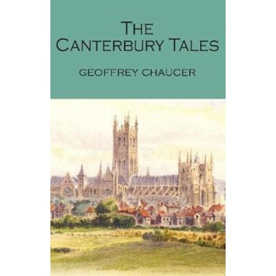 The Canterbury Tales - New Edition - Wordswort... - Geoffrey Chaucer