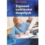 Zájmové vzdělávání dospělých – Hledejceny.cz