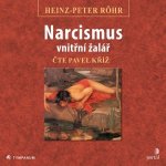 Narcismus – vnitřní žalář - Röhr Heinz-Peter – Zboží Mobilmania