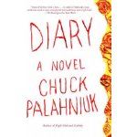 Chuck Palahniuk - Diary – Hledejceny.cz