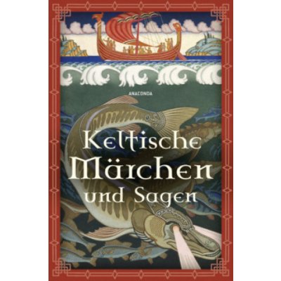 Keltische Märchen und Sagen