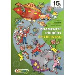 Znamenité příběhy Čtyřlístku 1999 (15. kniha) - Němeček, Poborák, Lamkovi, Štíplová – Sleviste.cz
