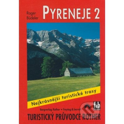 Rother: turistický průvodce Španělsko Pyreneje 2.