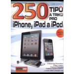 250 tipů a triků pro iPad, iPhone a iPod – Hledejceny.cz