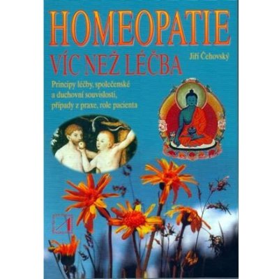 Homeopatie - víc než léčba