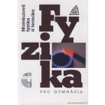 Fyzika pro gymnázia - Molekulová fyzika a termika - Bartuška Karel – Hledejceny.cz