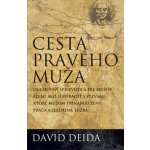 Cesta pravého muža David Deida – Hledejceny.cz