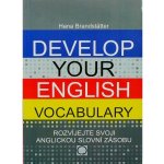 DEVELOP YOUR ENGLISH VOCABULARY - ROZVÍJEJTE SVOJI ANGLICKOU SLOVNÍ ZÁSOBU – Hledejceny.cz