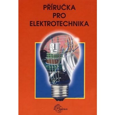 Příručka pro elektrotechnika – Hledejceny.cz