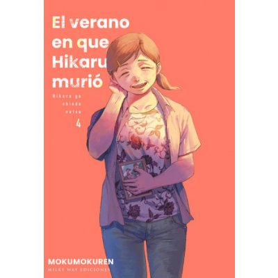 EL VERANO EN QUE HIKARU MURIÓ 4 Mokumokuren – Hledejceny.cz