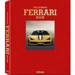 The Ultimate Ferrari Book teNeues Hardcover – Hledejceny.cz