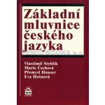 Základní mluvnice českého jazyka - Vlastimil Styblík – Hledejceny.cz