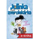 Johnson Rebecca - Julinka - malá zverolekárka: Domov pre zvieratká