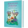 Kniha Kouzelná zvířátka na dobrou noc. Příběhy, které přinášejí radost, poučení a porozumění všem živým bytostem - Lou Kuenzler, Sandra Rigby, Andrew Weale - Synergie