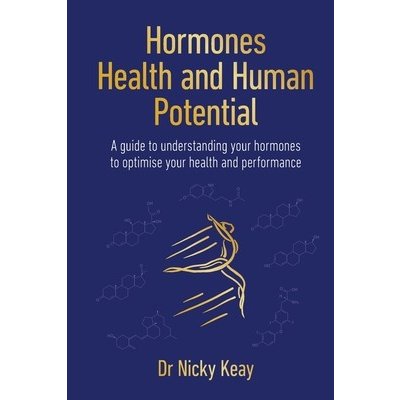 Hormones, Health and Human Potential – Hledejceny.cz