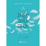 Změň svůj dech a začnou se dít věci – Zboží Dáma