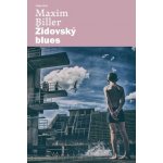 Židovský blues - Maxim Biller – Sleviste.cz