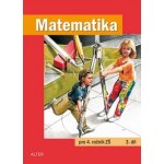 Matematika pro 4. ročník ZŠ 3.díl pod ved.Karla Václavíka – Hledejceny.cz