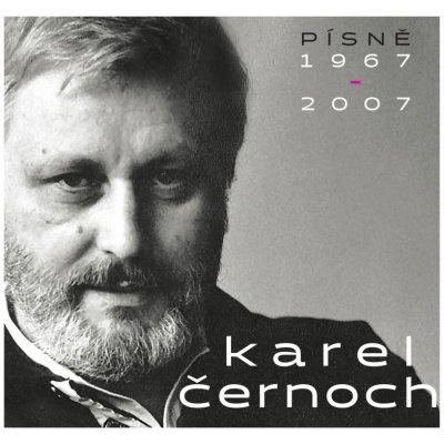 Černoch Karel: Písně 1967-2007: CD
