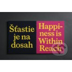 Šťastie je na dosah/ Happiness is Within Reach Beata Jablonská, Norbert Lacko – Hledejceny.cz