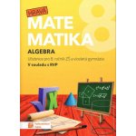 Hravá matematika 8 - učebnice 1. díl (algebra) – Hledejceny.cz