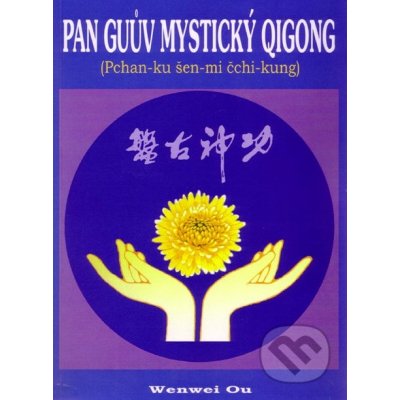 Pan Guův mystický qigong – Zboží Mobilmania