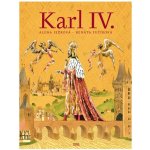 Karl IV. / Karel IV. (německy) - Alena Ježková