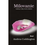 Milovanie - Andrea Coddington – Hledejceny.cz