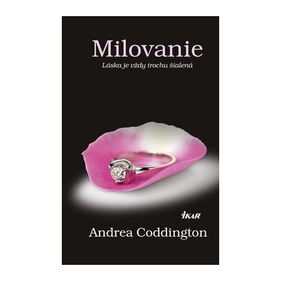 Milovanie - Andrea Coddington – Hledejceny.cz