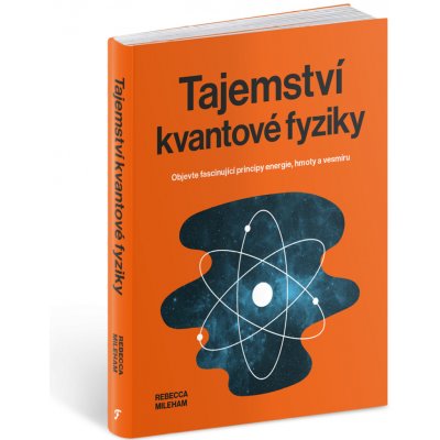 Tajemství kvantové fyziky – Hledejceny.cz