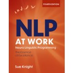 NLP at Work - Sue Knight – Hledejceny.cz