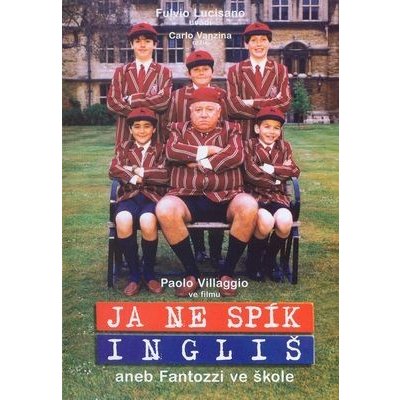 JA NE SPÍK INGLIŠ aneb FANTOZZI VE ŠKOLE DVD – Hledejceny.cz