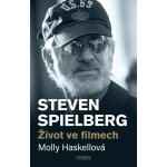 Steven Spielberg – Život ve filmech - Haskellová Molly, Vázaná – Hledejceny.cz