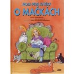 Moja prvá knižka o mačkách – Hledejceny.cz